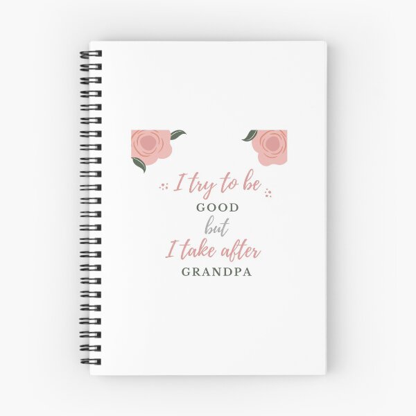 Item preview, I try to be good but i take after grandpa designed and sold by khrisxvi.