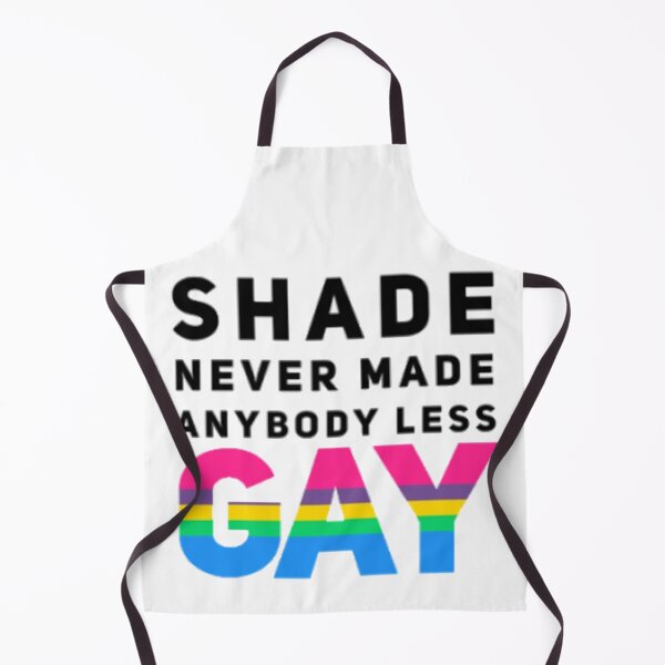 Item preview, Shade Never Made Anybody Less Multi (White) designed and sold by UnicornPeeps.