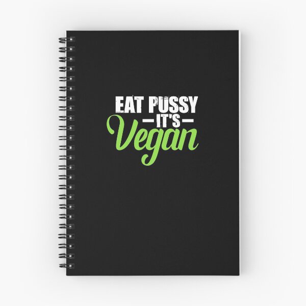 Item preview, Eat pussy it is vegan Spruch impudent sexual joke designed and sold by XASTY.