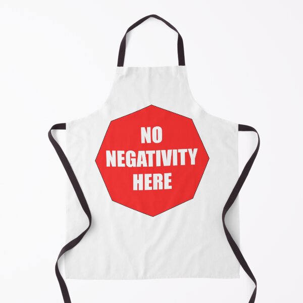 Item preview, No Negativity Here designed and sold by HiddenStar02.