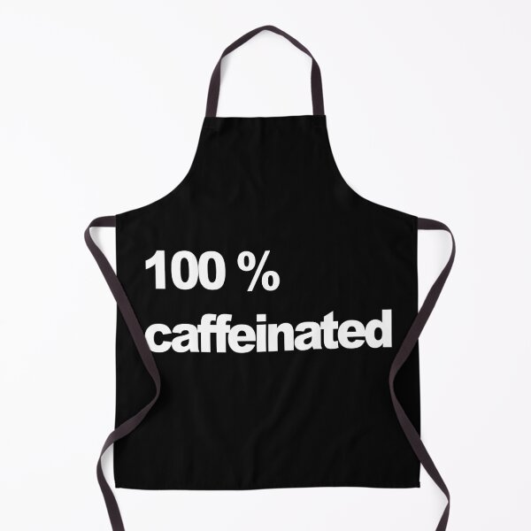 Item preview, 100% Caffeinated designed and sold by SoLarghi.