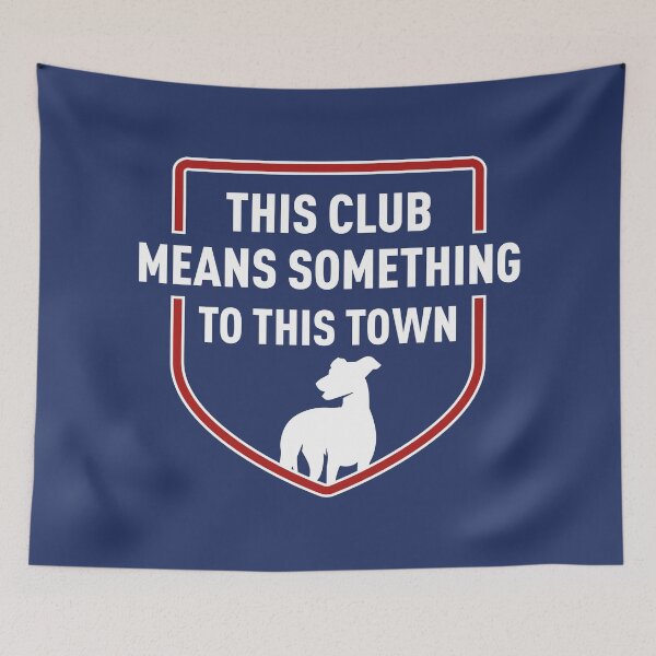 Item preview, This Club Means Something To This Town (Blue BG) designed and sold by FilipeFerreira.