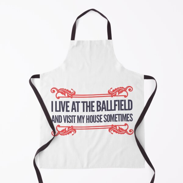 Item preview, I LIVE AT THE BALLFIELD AND VISIT MY HOUSE SOMETIMES designed and sold by suver.
