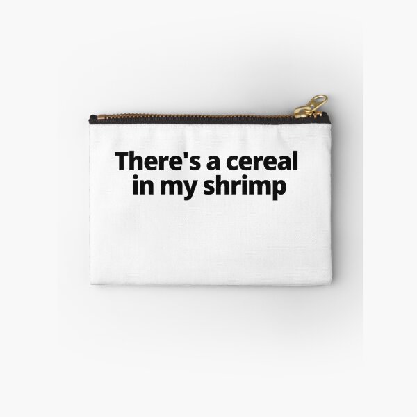 Item preview, There's A Cereal In My Shrimp Shrimp Cereal Guy designed and sold by Johan Liebert.