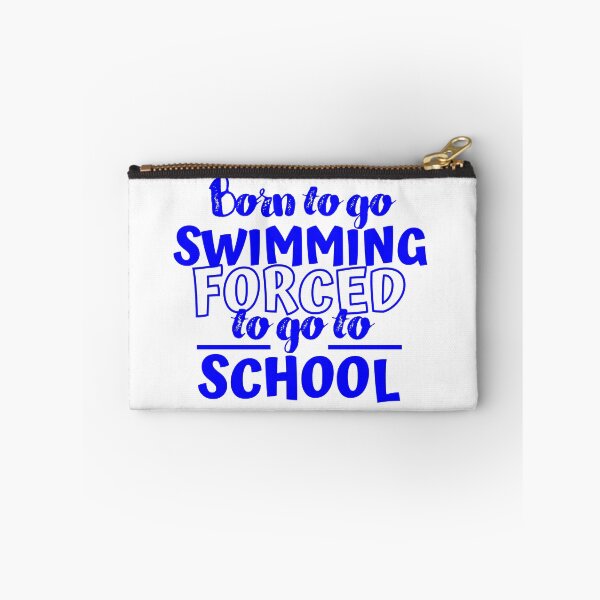 Item preview, Born to go swimming. Forced  to go to school designed and sold by TheGreenGoat.