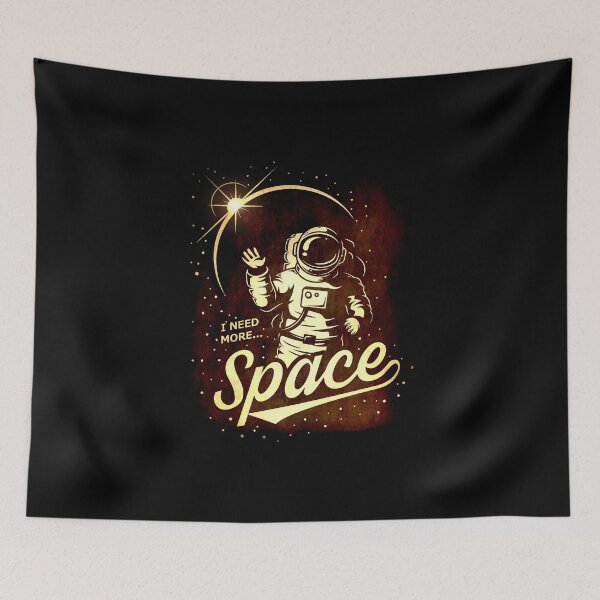 Item preview, the i need more space designed and sold by acantus.