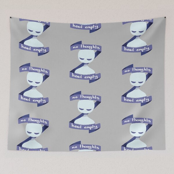 Item preview, " No thoughts , head empty "  designed and sold by UnusualBlu3.