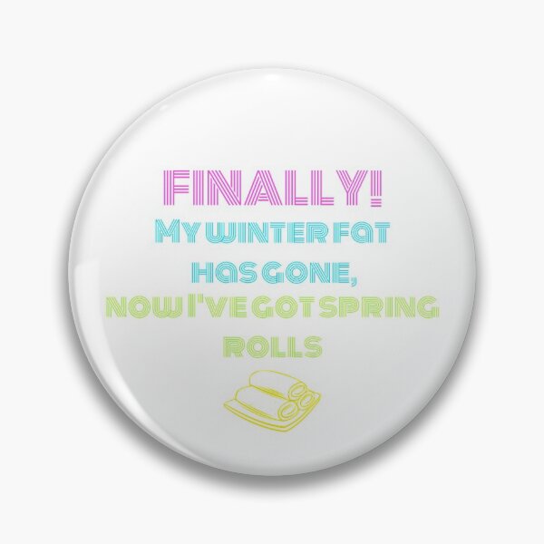 Item preview, I've Got Spring Rolls! designed and sold by LuCell Designs.