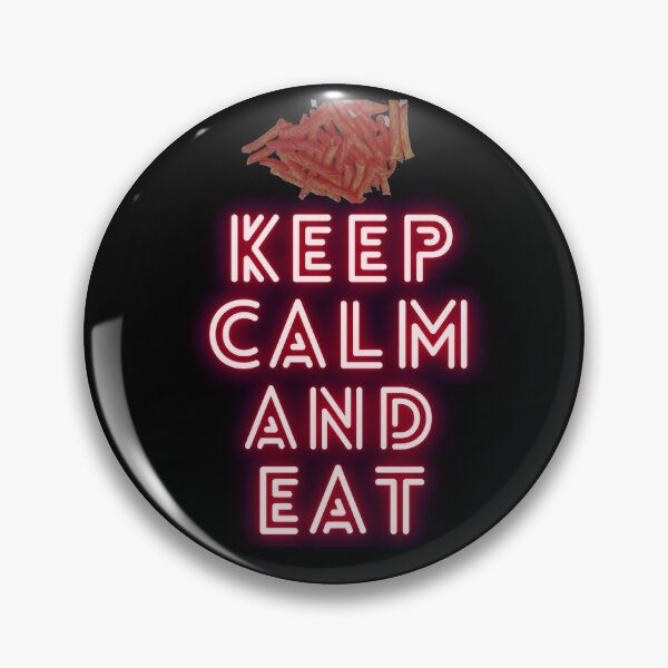Item preview,  Keep Calm and Eat Takis Funny Foodies designed and sold by benkaza01.