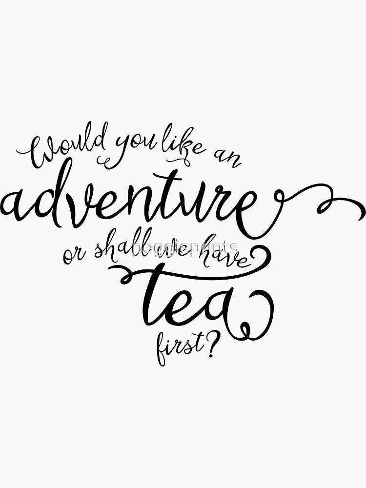 Adventure or tea? by peggieprints