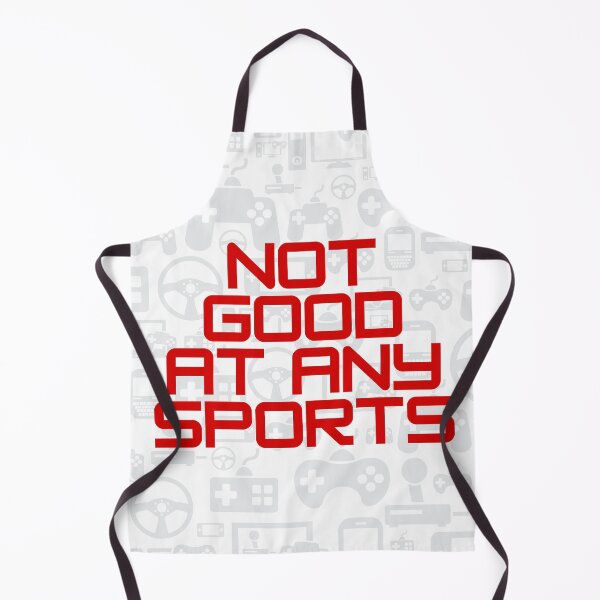 Item preview, Not Good At Any Sports - I Am Not Good At Any Sports designed and sold by Schuva.
