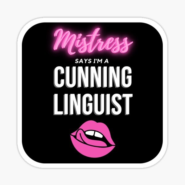 Item preview, Cunning Linguist, BDSM Design for Bottoms and Subs designed and sold by ForbiddenFlavor.