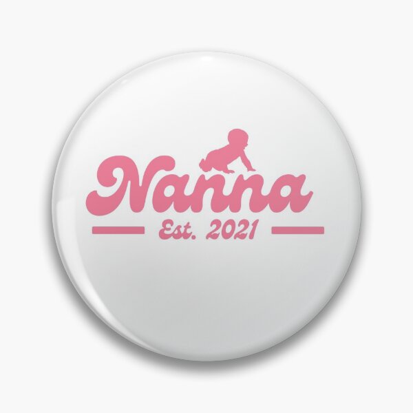 Item preview, Nanna Est. 2021 | Nanna | Nanny | Grandma designed and sold by Presto Prints Design.