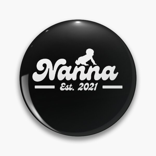 Item preview, Nanna Est. 2021 | Nanna | Nanny | Grandma designed and sold by Presto Prints Design.