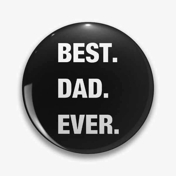 Item preview, Best Dad Ever designed and sold by DerEmmat.
