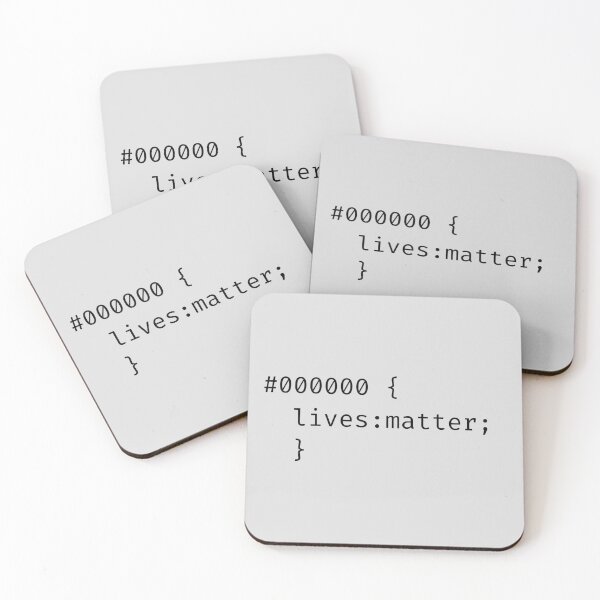 Item preview, Black Lives Matter - in programming language and hex code 000000 designed and sold by Rhu Creations.