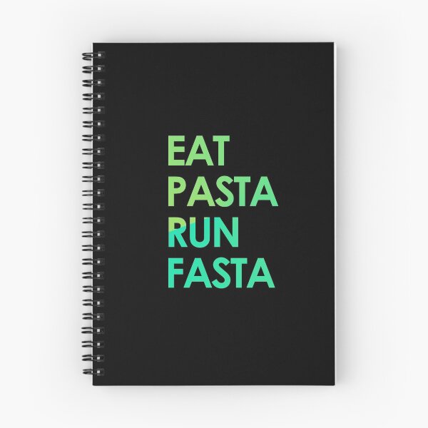 Item preview, Eat Pasta Run Fasta designed and sold by askarne.