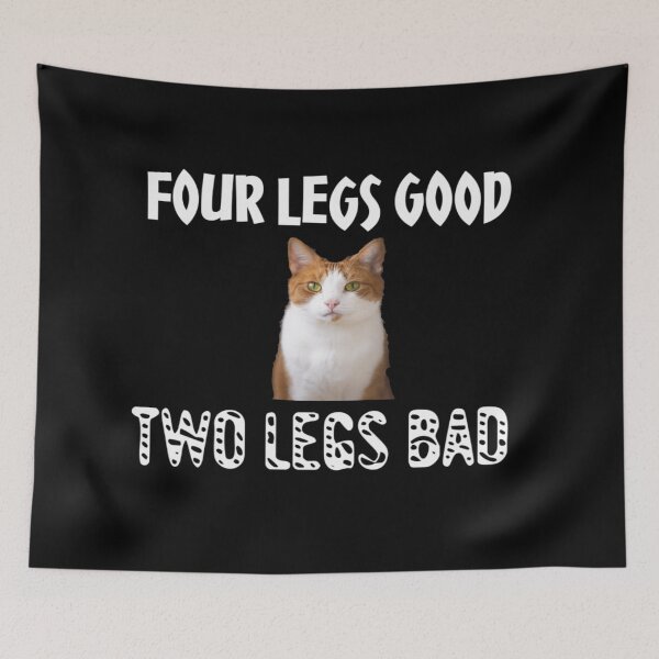 Item preview, Four legs good two legs bad  designed and sold by BEN-OKAL.