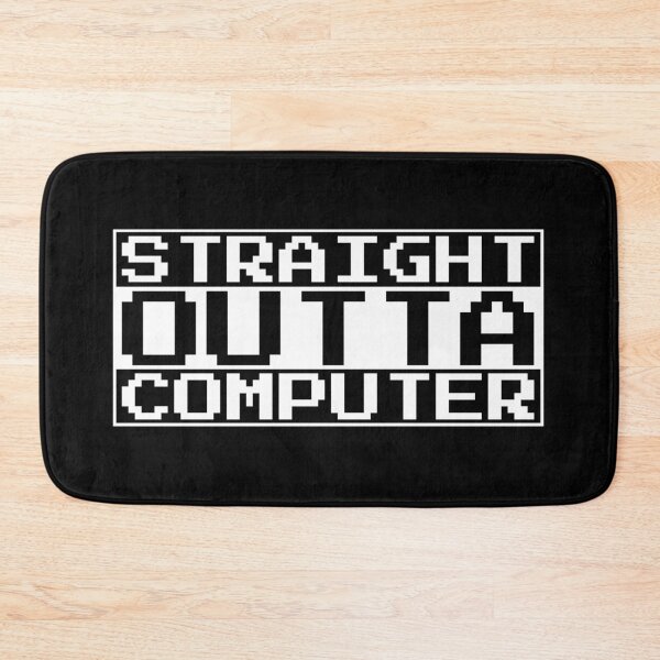 Item preview, Straight Outta Computer designed and sold by Mumgle.