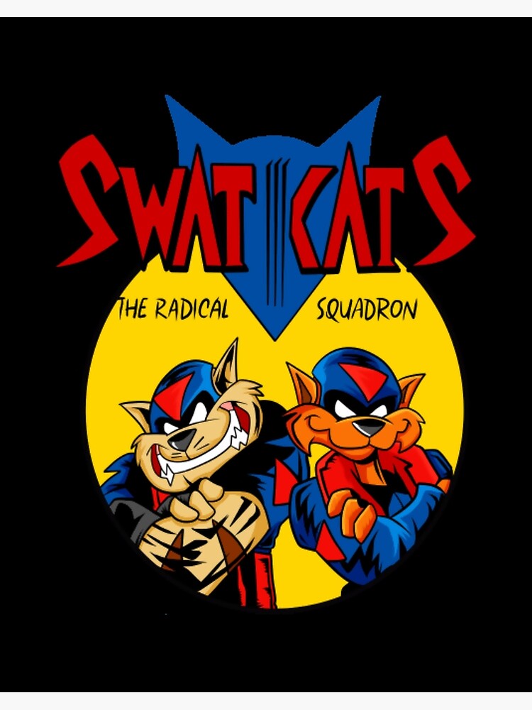 Swat kats Swat kats