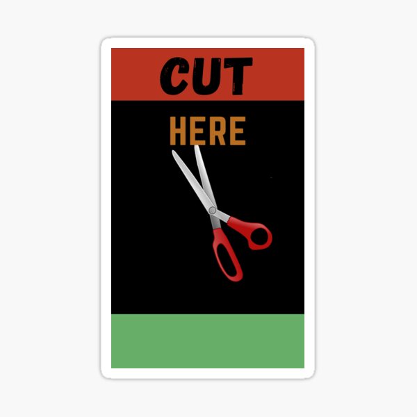 Cut Here Stickers for Sale