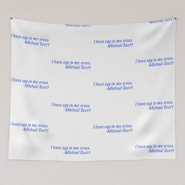 Item preview, Egg in my crocs- Michael Scott Quote designed and sold by Boddahs.