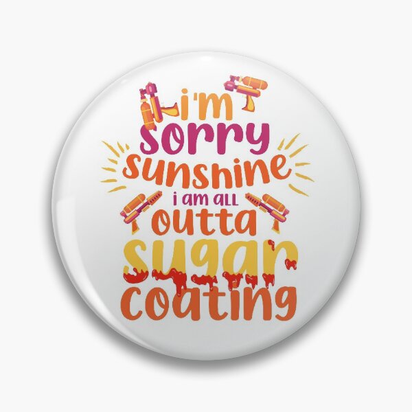 Item preview, No Sugar Coating Tee | sarcasm tee | sarcasm gifts | sarcastic t shirts for men | Sorry sunshine shirts for women designed and sold by sanaasroyaltees.