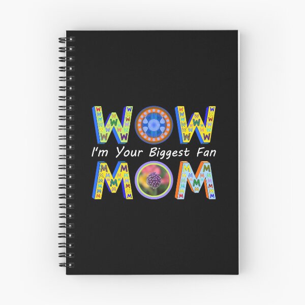 Item preview, Wow Mom I Am Your Biggest Fan designed and sold by artfulnotebook.