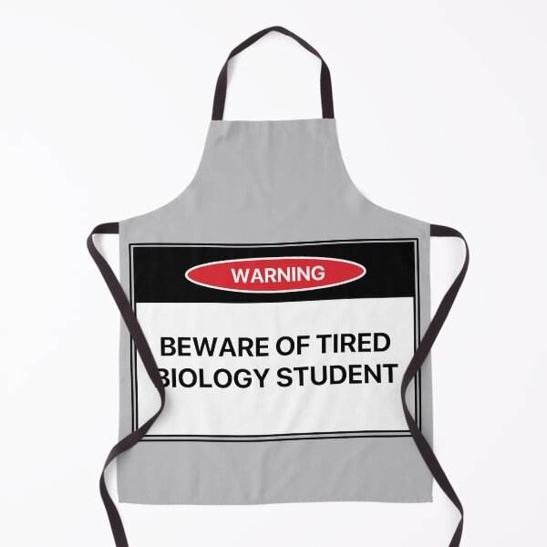 Item preview, Beware of Tired Biology Student designed and sold by LilacWaves.