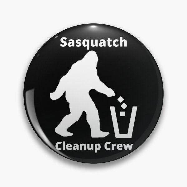 Item preview, Sasquatch Clean Up Crew designed and sold by thomashutchings.