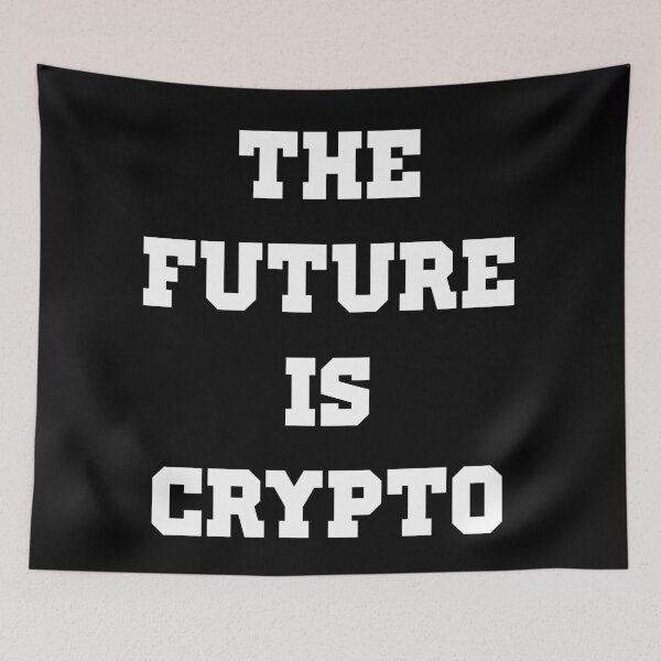 Item preview, The Future is Crypto - Cryptocurrency designed and sold by PosterpartyCo.