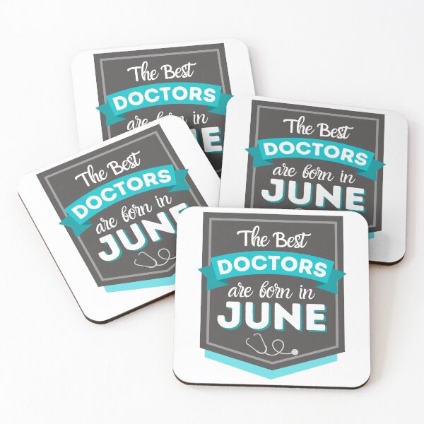 Item preview, The Best Doctors Are Born In June designed and sold by DocTeen.