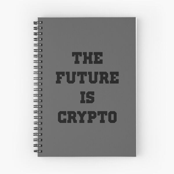 Item preview, The Future is Crypto - Cryptocurrency designed and sold by PosterpartyCo.