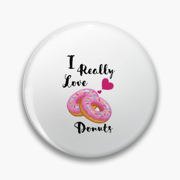 Item preview,  I just really love donuts designed and sold by Preety Padhiyar.