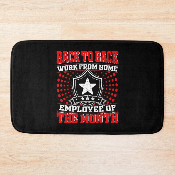 Item preview, Back To Back Work From Home Employee Of The Month designed and sold by RedQuality.