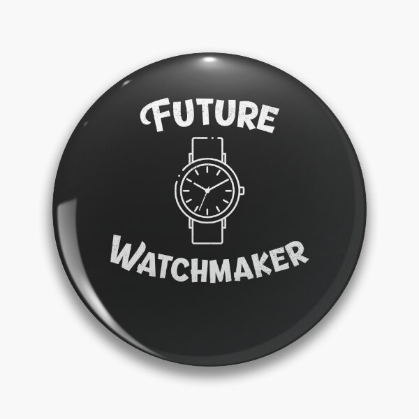 Item preview, Future Watchmaker Horology Gift designed and sold by EricJP.
