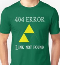 404 - Link not found (B) Unisex T-Shirt