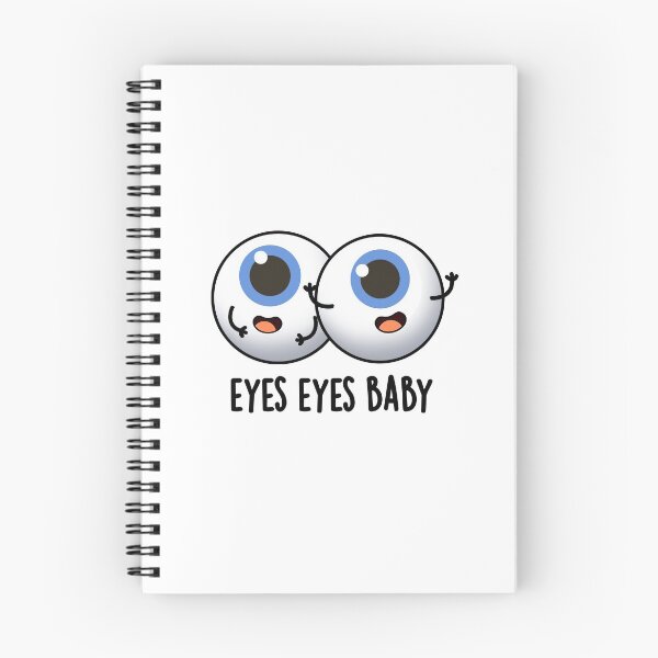 Item preview, Eyes Eyes Baby Funny Eyeball Puns  designed and sold by punnybone.