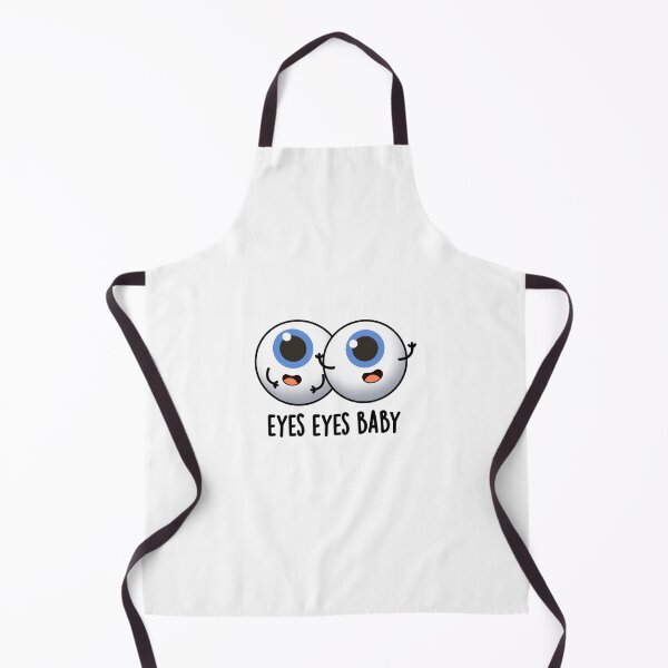 Item preview, Eyes Eyes Baby Funny Eyeball Puns  designed and sold by punnybone.