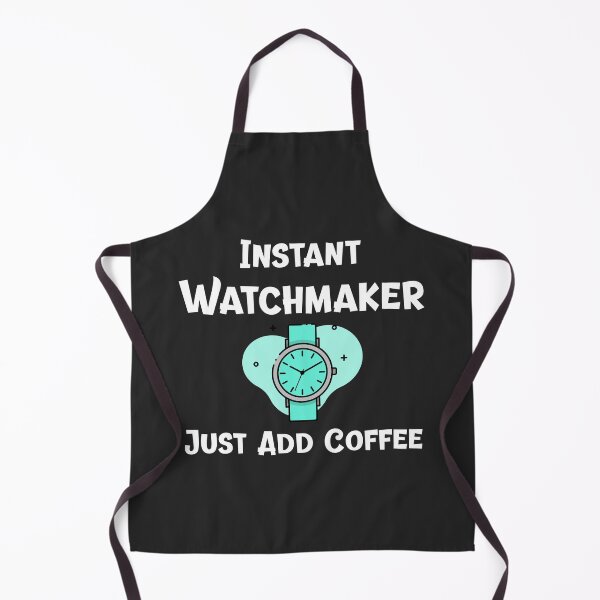 Item preview, Instant Watchmaker Just Add Coffee Horology Gift designed and sold by EricJP.