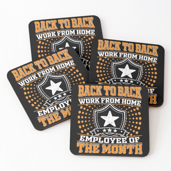 Item preview, Back To Back Work From Home Employee Of The Month designed and sold by RedQuality.