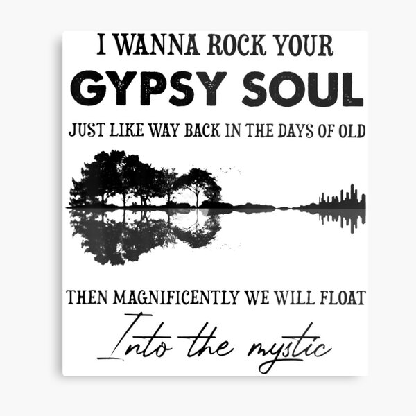 I Wanna Rock Your Gypsy Soul Guitarra Vintage Hippie Lámina metálica