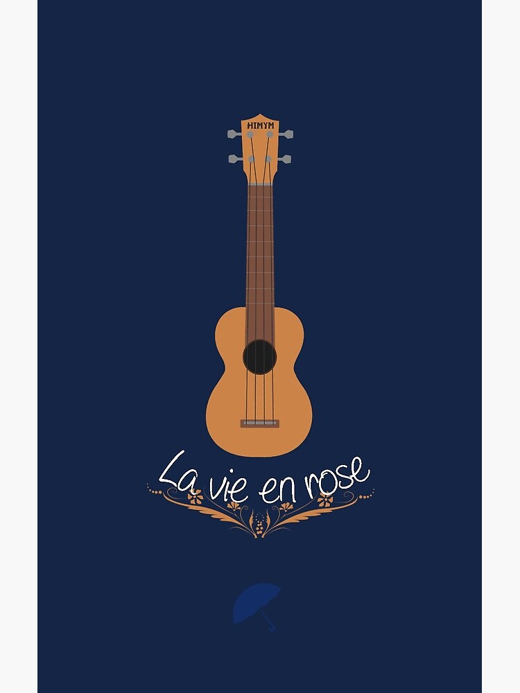 pessimistisk Kæmpe stor Hej La vie en rose - ukulele - HIMYM" Postcard for Sale by hscases | Redbubble