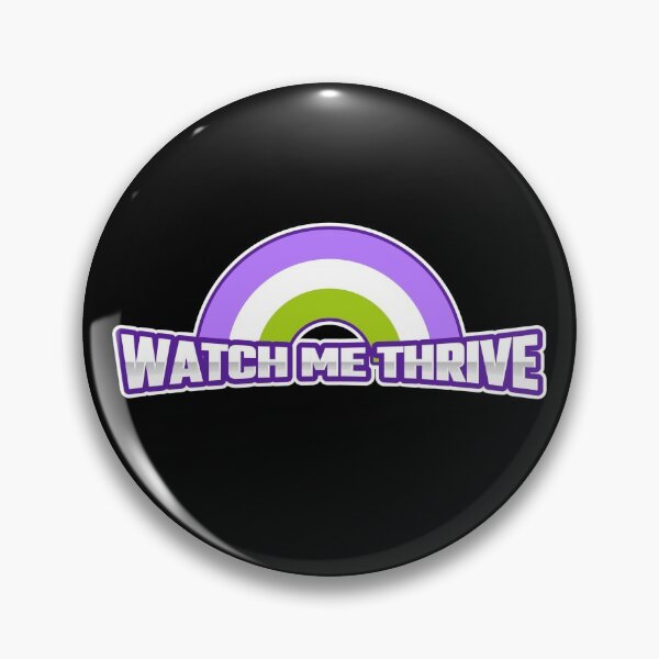 Item preview, Watch Me Thrive- Genderqueer Pride designed and sold by InfiniteParker.
