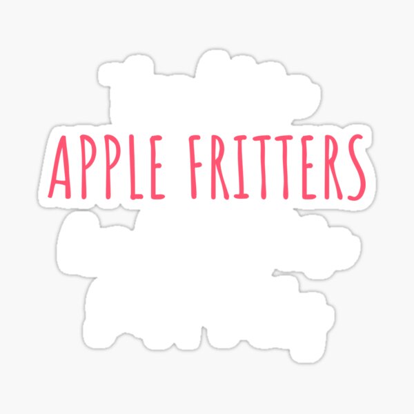 Item preview, Feed Me Apple Fritters And Tell Me I'm Pretty Donut Gift designed and sold by EricJP.