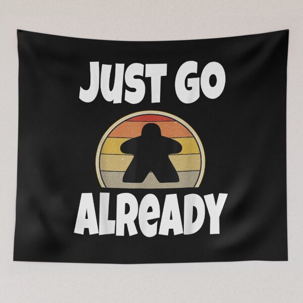 Item preview, Just Go Already Funny Board Game Lover Boardgame Player Item  designed and sold by beatabea.