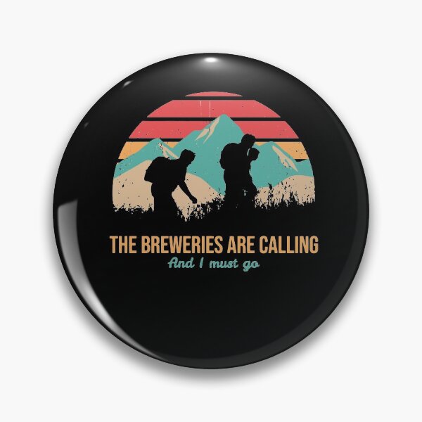Item preview, The Breweries Are Calling And I Must Go designed and sold by RedQuality.