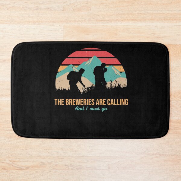 Item preview, The Breweries Are Calling And I Must Go designed and sold by RedQuality.