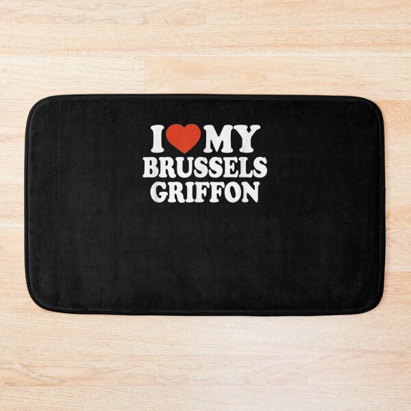Item preview, I Love My Brussels Griffon Griffon Bruxellois Dog Lover  designed and sold by beatabea.
