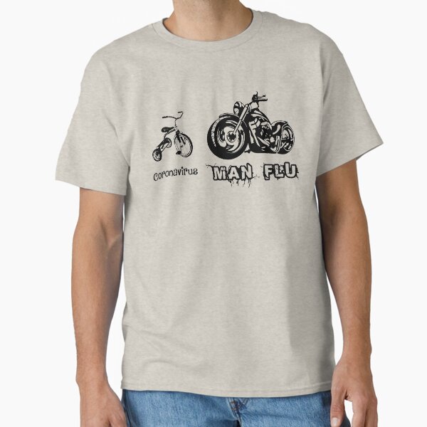Coronavirus COVID-19 Man Flu Bikes Comparison Classic T-Shirt